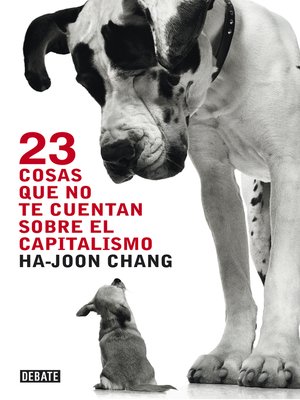 cover image of 23 cosas que no te cuentan sobre el capitalismo